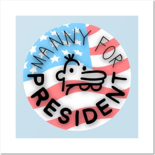 manny for president (usa flag | black quote) Posters and Art